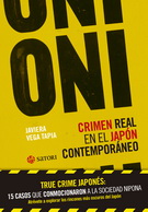 Oni. Crimen real en el Japón contemporáneo