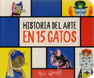 Historia del arte en 15 gatos