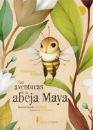 Aventuras de la abeja maya, Las (Nueva edición)