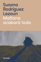 Mañana acabará todo