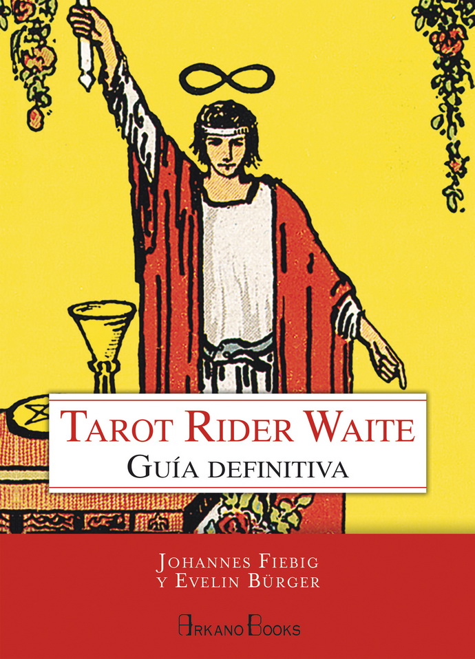 Tarot Rider Waite. Guía definitiva